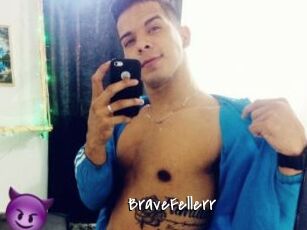 BraveFellerr