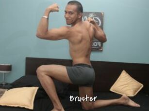 Bruster