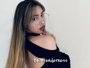 Bellatenderness