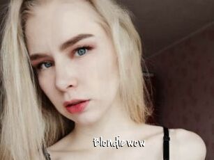 Blondiewow