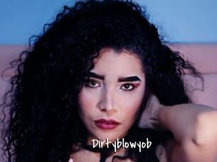 Dirtyblowyob