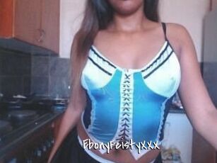EbonyFeistyXXX