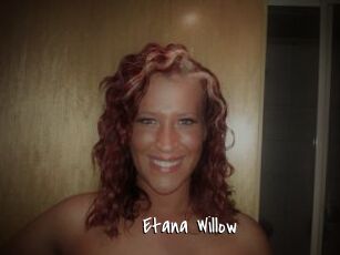 Etana_Willow