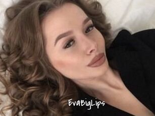 EvaBigLips