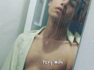 Foxy_mills