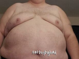 Fatboybigload