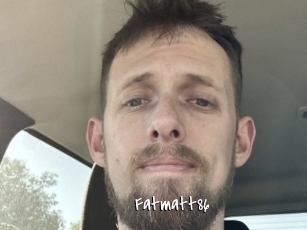 Fatmatt86