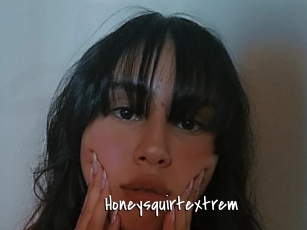 Honeysquirtextrem