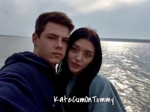 KateCumOnTommy