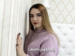 LanaWhiteBlondy