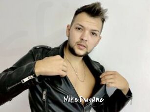 MikeDwyane