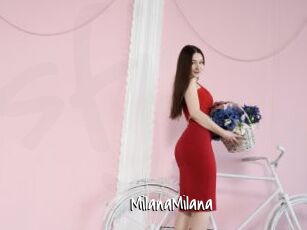 MilanaMilana