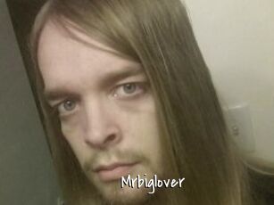 Mrbiglover
