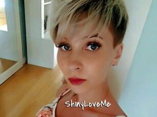 ShinyLoveMe