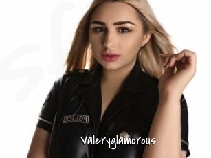 Valeryglamorous