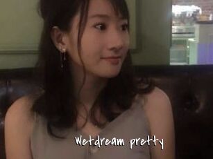 Wetdream_pretty