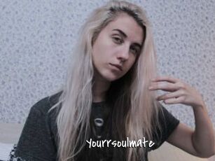 Yourrsoulmate